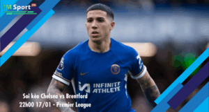 Đội hình dự kiến trước trận Chelsea vs Brentford