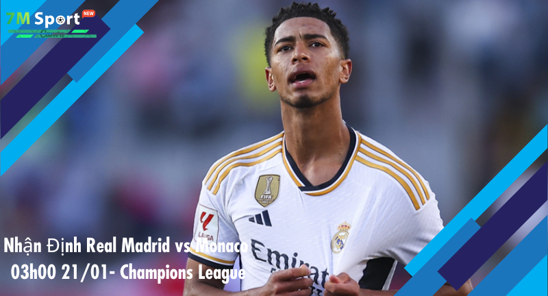 Đội hình dự kiến trước trận Real Madrid vs Monaco