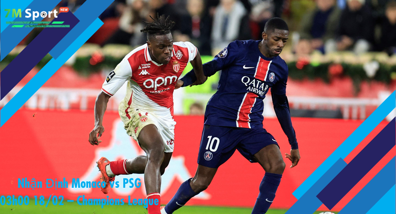 Đội hình dự kiến trước trận Monaco vs PSG